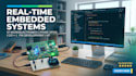 develop real time embedded systems and microcontroller applications
