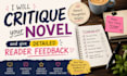 critique your novel and give detailed reader feedback