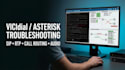 fix vicidial asterisk sip trunk and voip issues fast