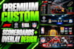 design whatnot scoreboards, overlays for card breaks, uefa and FIFA livestream