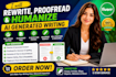 rewrite, proofread and humanize ai generated writing
