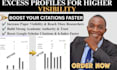 boost google scholar visibility, backdate citation, h index with excess profiles