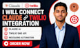 connect claude twilio integration claude ai twilio SMS API messaging automation