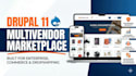 build a premium drupal 11 multi vendor marketplace website drupal 11 commerce