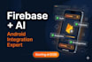 do android app development firebase integration ai app developer mobile app