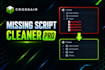 fix missing scripts and clean broken unity scenes