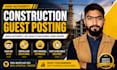 provide construction guest posts on high DR websites