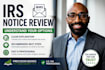 review and explain your irs notice and next steps
