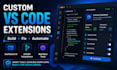 develop a custom vs code extension