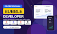 build bubble io website, build bubble app, bubble mvp saas developer