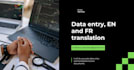 do accurate data entry and french english translation