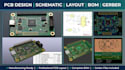 design pcb schematics, layouts, boms, and gerber files