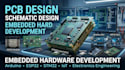 do pcb design schematic and embedded hardware development