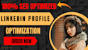 do linkedin profile creation and optimzation