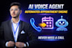build an ai voice agent and automated appointment engine