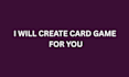 help you create custom card game and board game