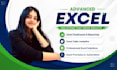 do advanced excel tasks, formulas, dashboards, and reports