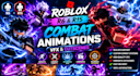 create roblox r6 and r15 combat animations with vfx and cutscenes