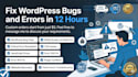 fix wordpress errors, 500 error, bugs, CSS or js issues or fix wordpress website