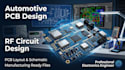 design automotive pcb, rf circuit, pcb layout and schematic design
