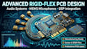 design advanced rigid flex pcb for audio and mems microphone systems