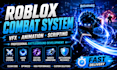create roblox battleground game combat mechanics and animations
