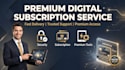 provide premium digital subscription services at best price