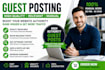 write and publish guest posts on real sites