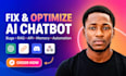 fix and optimize your ai chatbot, rag, API, memory and automation issues