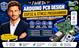 do arduino pcb design, esp32, stm32 programming and embedded systems development