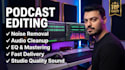 edit podcast and make trailer