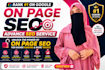 do on page and technical SEO optimization