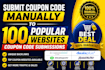 submit coupon code manually to 100 popular websites coupon code submissions