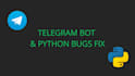 develop custom telegram bot, fix python code