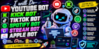 do youtube bot, kick bot, tiktok bot, spotify bot, stream bot, apple bot