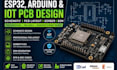 design esp32, arduino, iot pcb, schematic and gerber files