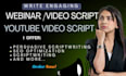 write a perfect webinar script, sales presentation,  using the perfect formular