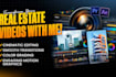 edit cinematic real estate videos