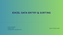 do excel data entry, data sorting, and data cleaning