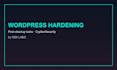 harden wordpress after malware cleanup