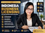 assist with indonesia business licensing