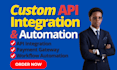 develop API integration, stripe api, automation and payment gateway solutions