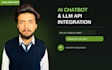 integrate ai chatbot , llm API into your web application