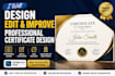 design edit and improve professional certificate design