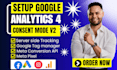 setup google analytics ga4 consent mode v2 and server side tracking via gtm