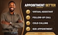 set b2b appointment setter cold call b2b lead customer service virtual assistant