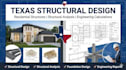 design texas residential structures with analysis and engineering calculations
