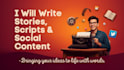write engaging stories, scripts, and social media content