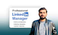 be your linkedin manager