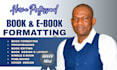 do book formatting, book layout design, kindle ebook format